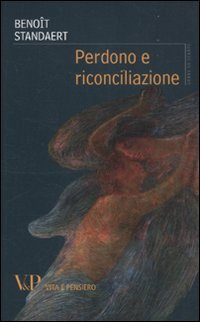 Perdono e riconciliazione Religion & Esotericism