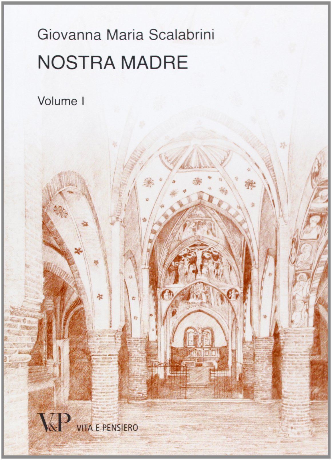 Nostra madre vol. 1 Religion & Esotericism
