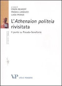 L'Athenaion politeia rivisitata. Il punto su Pseudo-Senofonte Contemporary literature