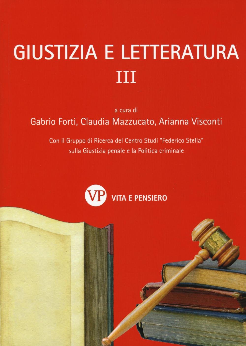 Giustizia e letteratura (Vol. 3) book