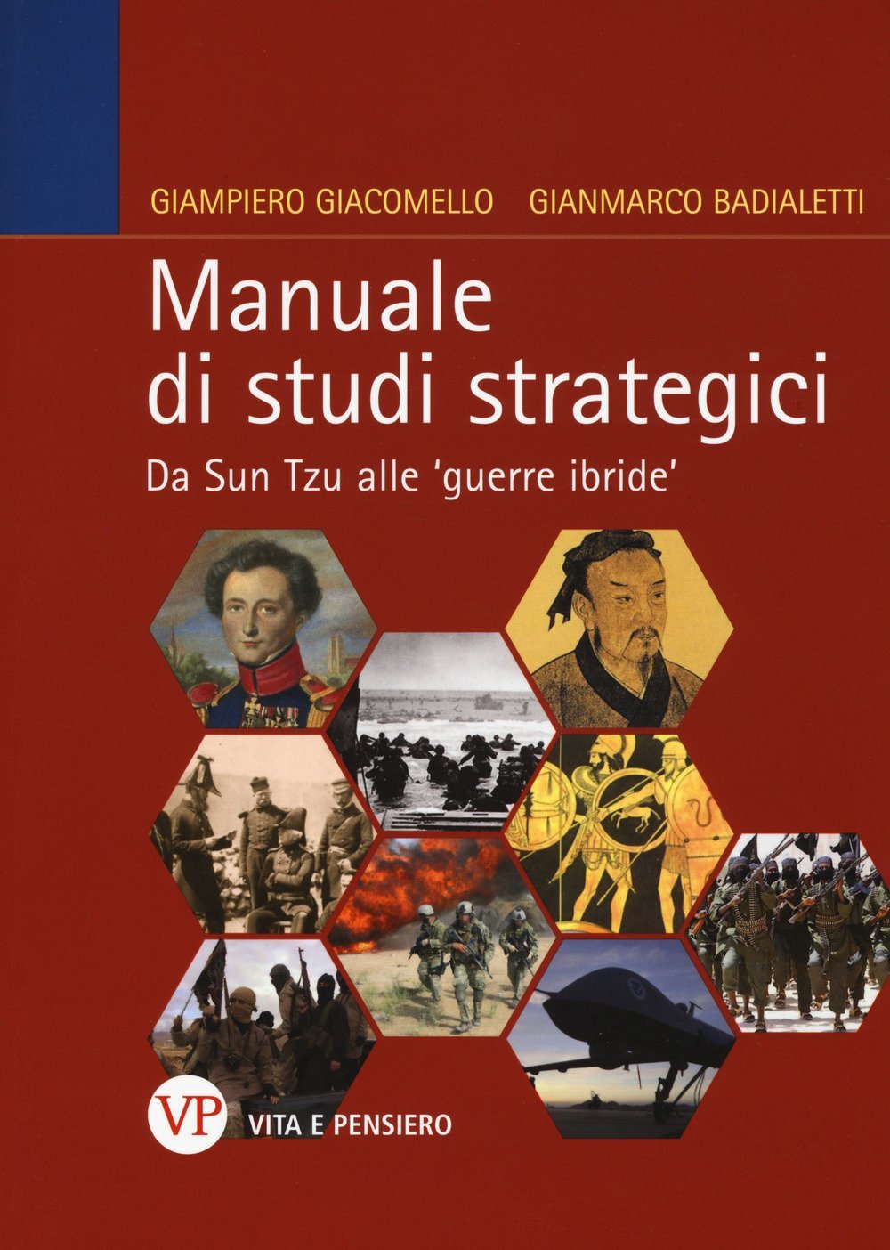 Manuale di studi strategici. Da Sun Tzu alle 'guerre ibride' book