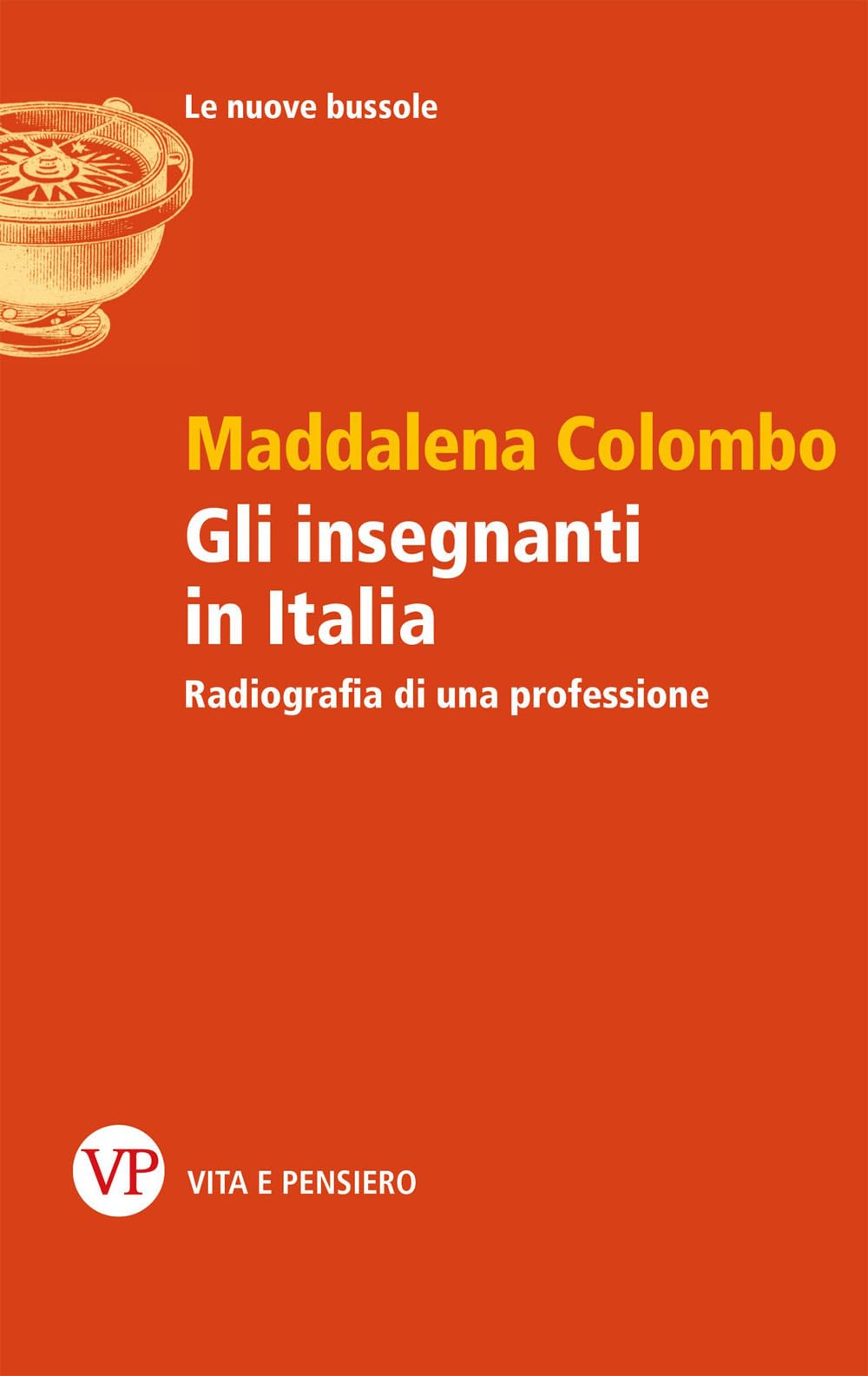 Gli insegnanti in Italia. Radiografia di una professione book