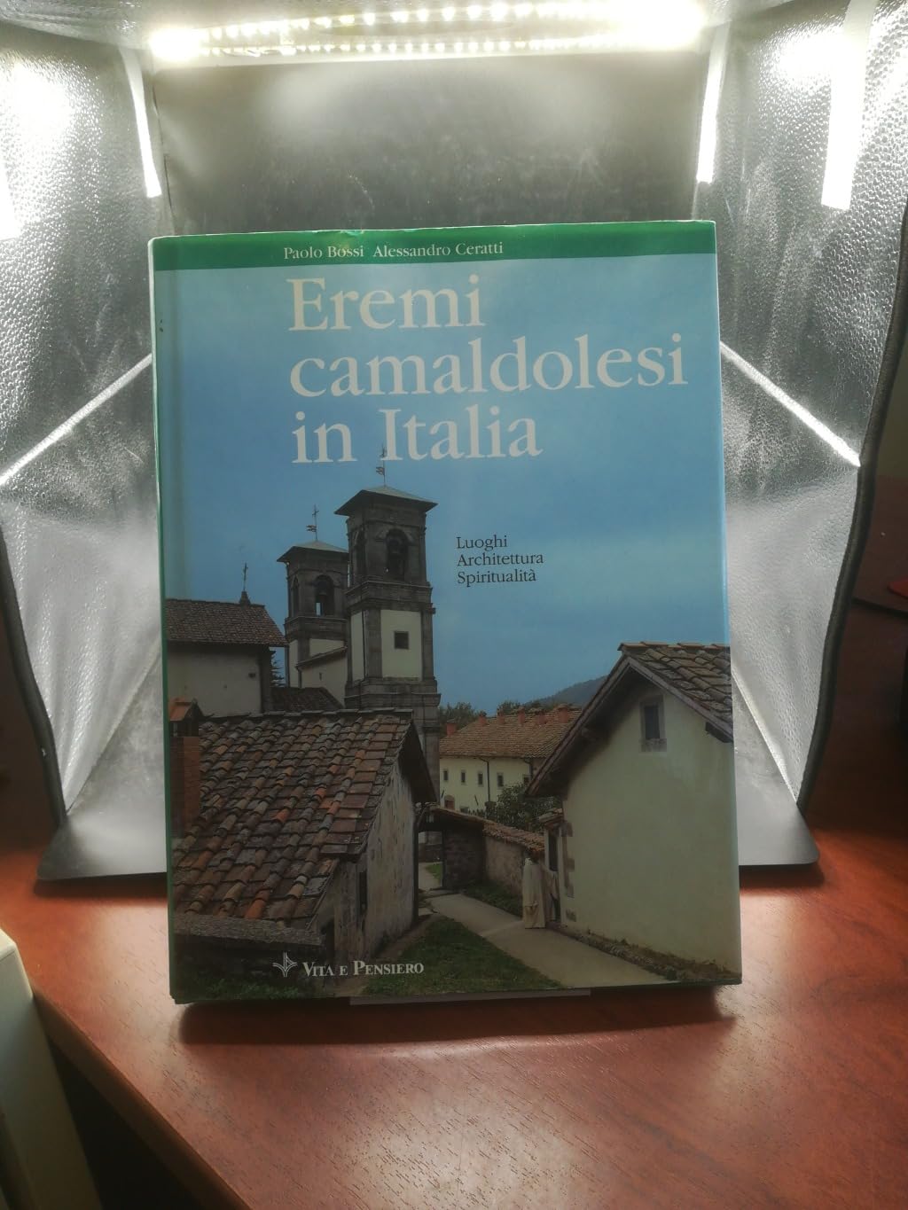Eremi camaldolesi in Italia. Luoghi, architettura, spiritualità (Grandi opere) Architecture