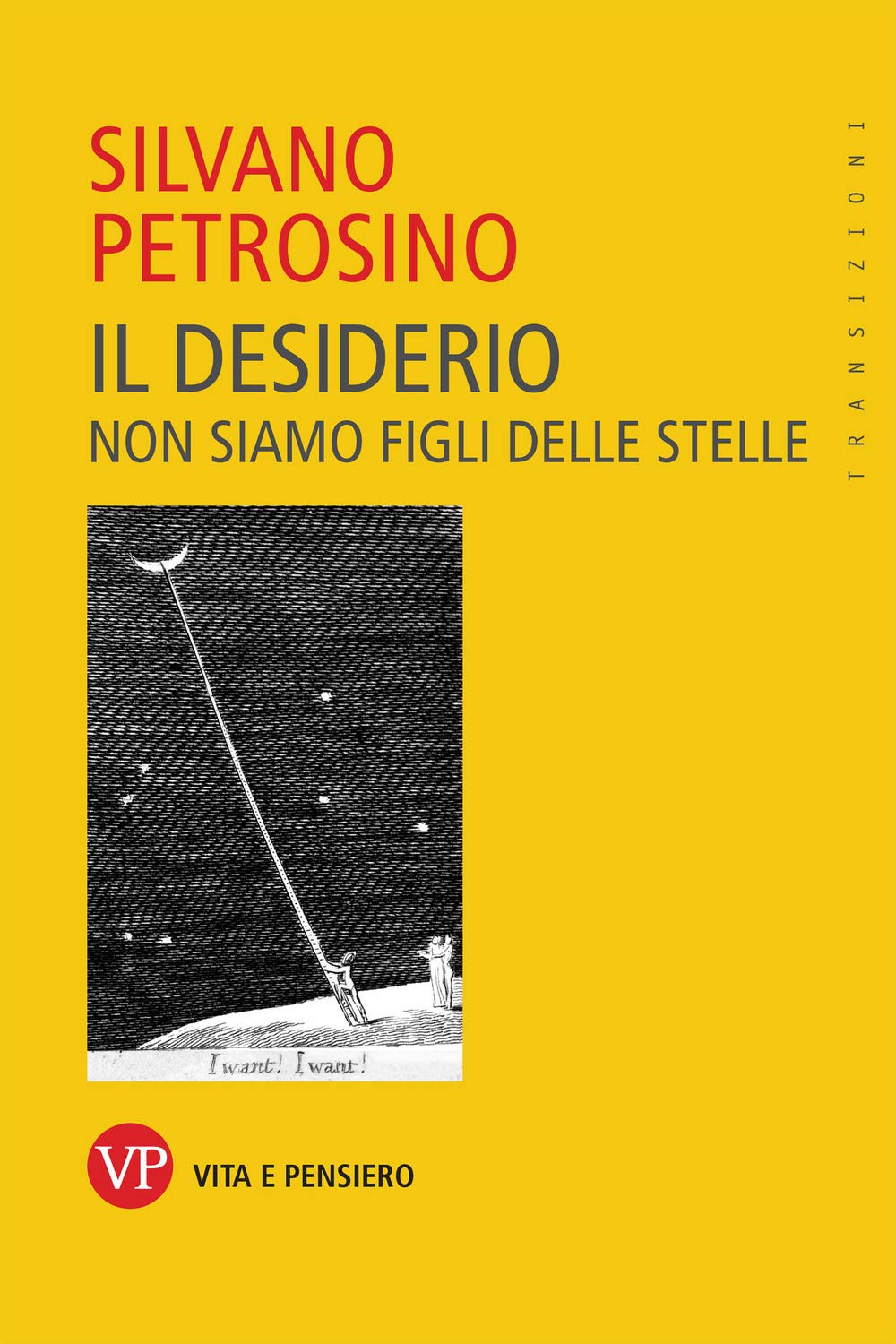 Il desiderio. Non siamo figli delle stelle book
