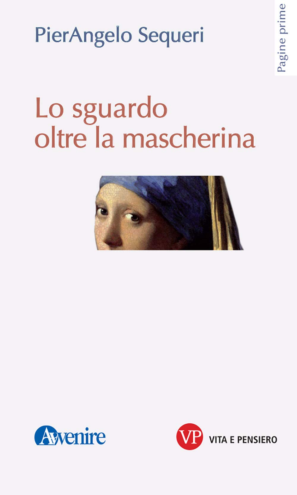 Lo sguardo oltre la mascherina Books