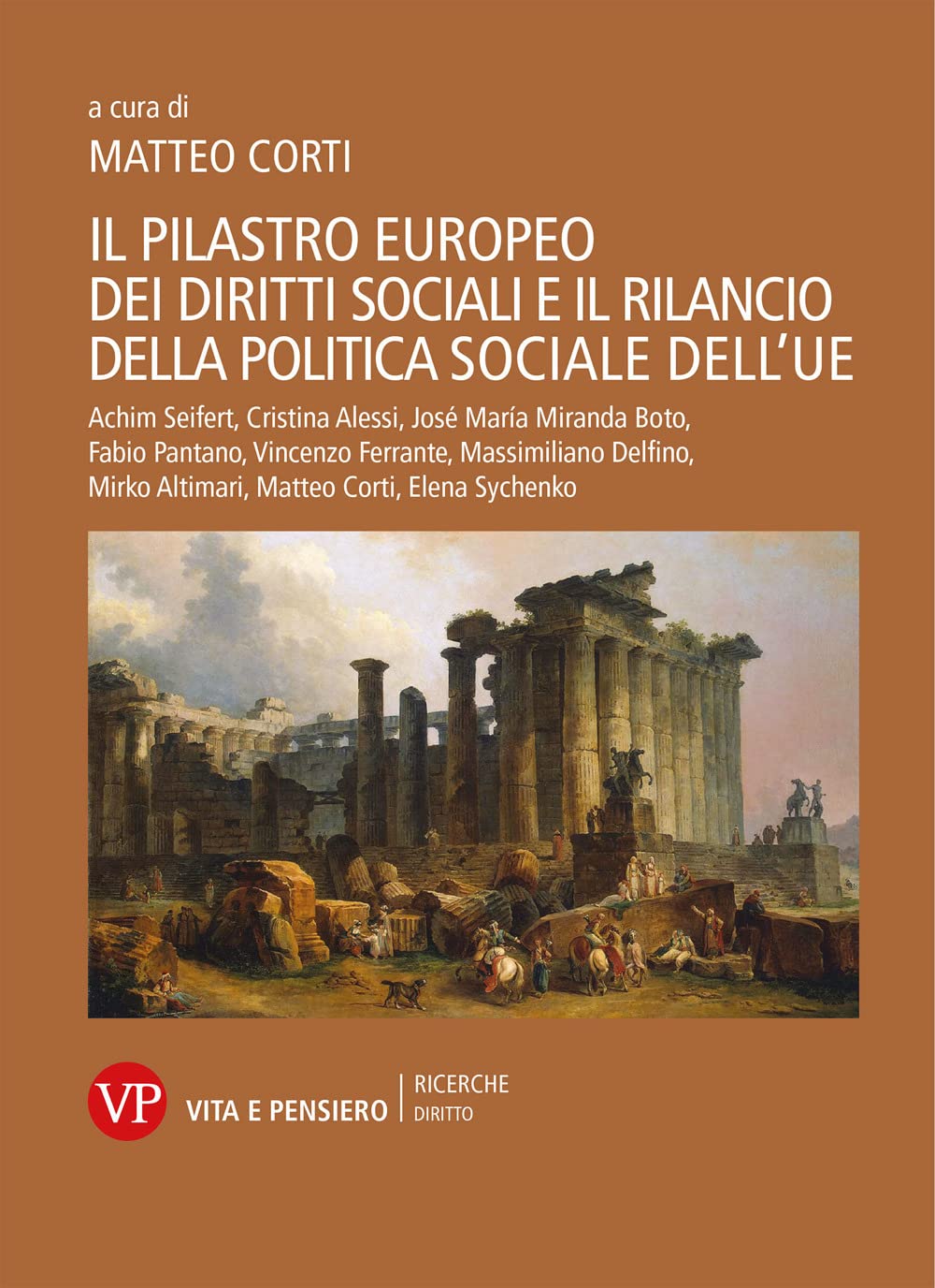 Il pilastro europeo dei diritti sociali e il rilancio della politica sociale dell'UE book