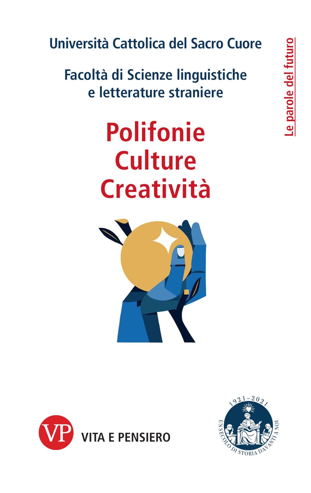 POLIFONIE, CREATIVITA, CULTURE book