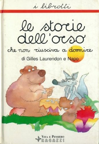 Le storie dell'orso che non riusciva a dormire book