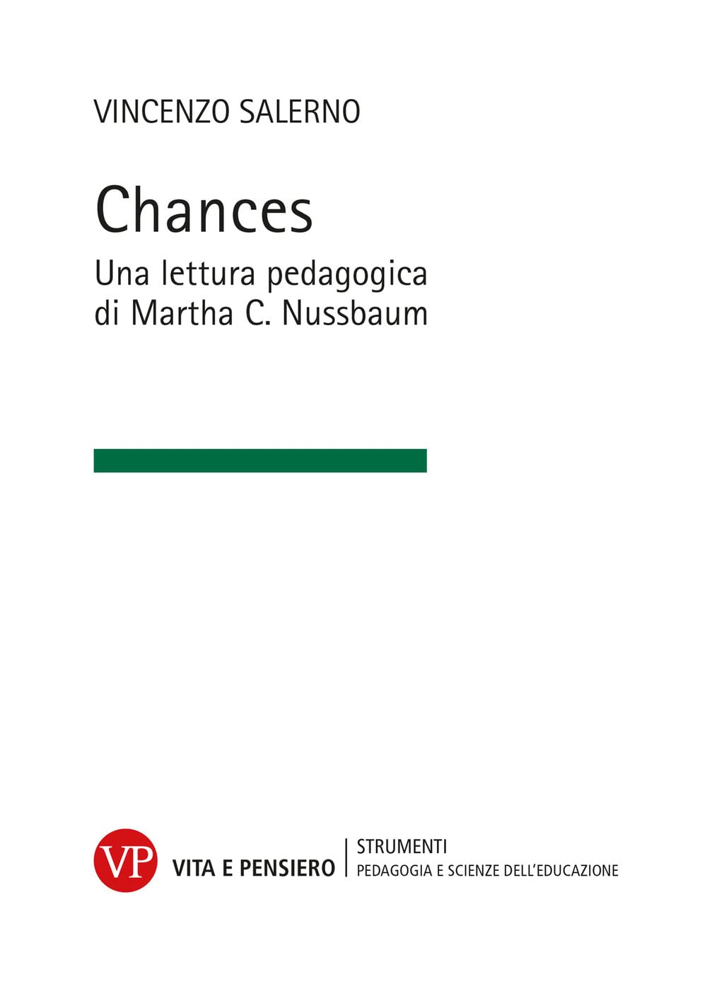 Chances. Una lettura pedagogica di Martha C. Nussbaum book