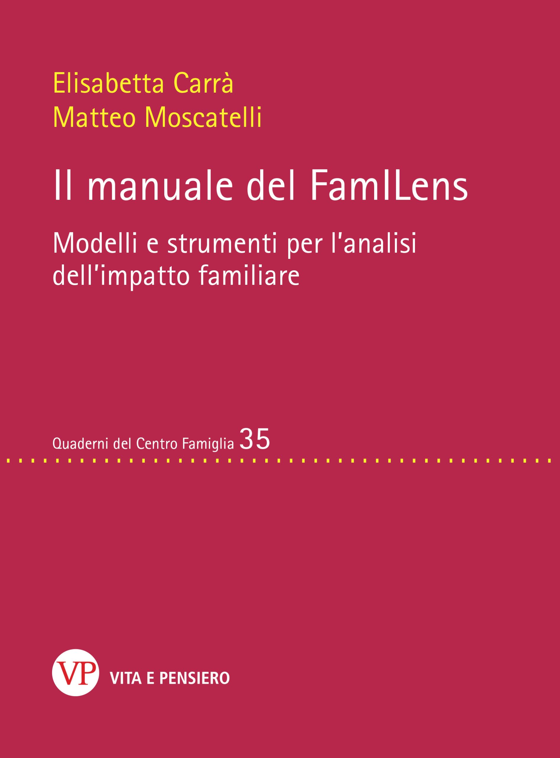 Il manuale del FamILens. Modelli e strumenti per l'analisi dell'impatto familiare book