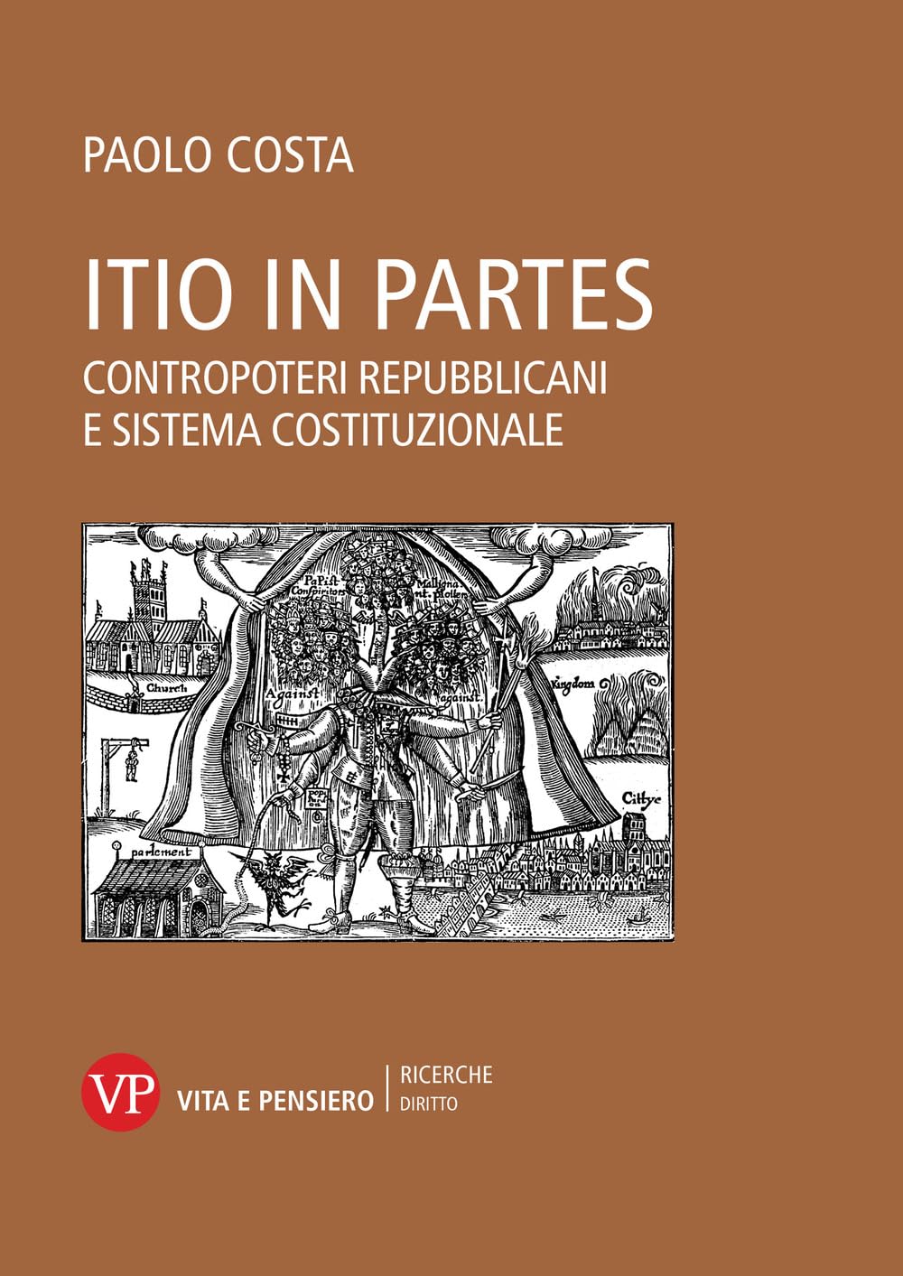 Itio in partes. Contropoteri repubblicani e sistema costituzionale book