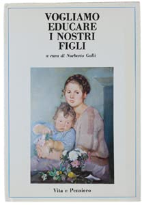 Vogliamo educare i nostri figli book