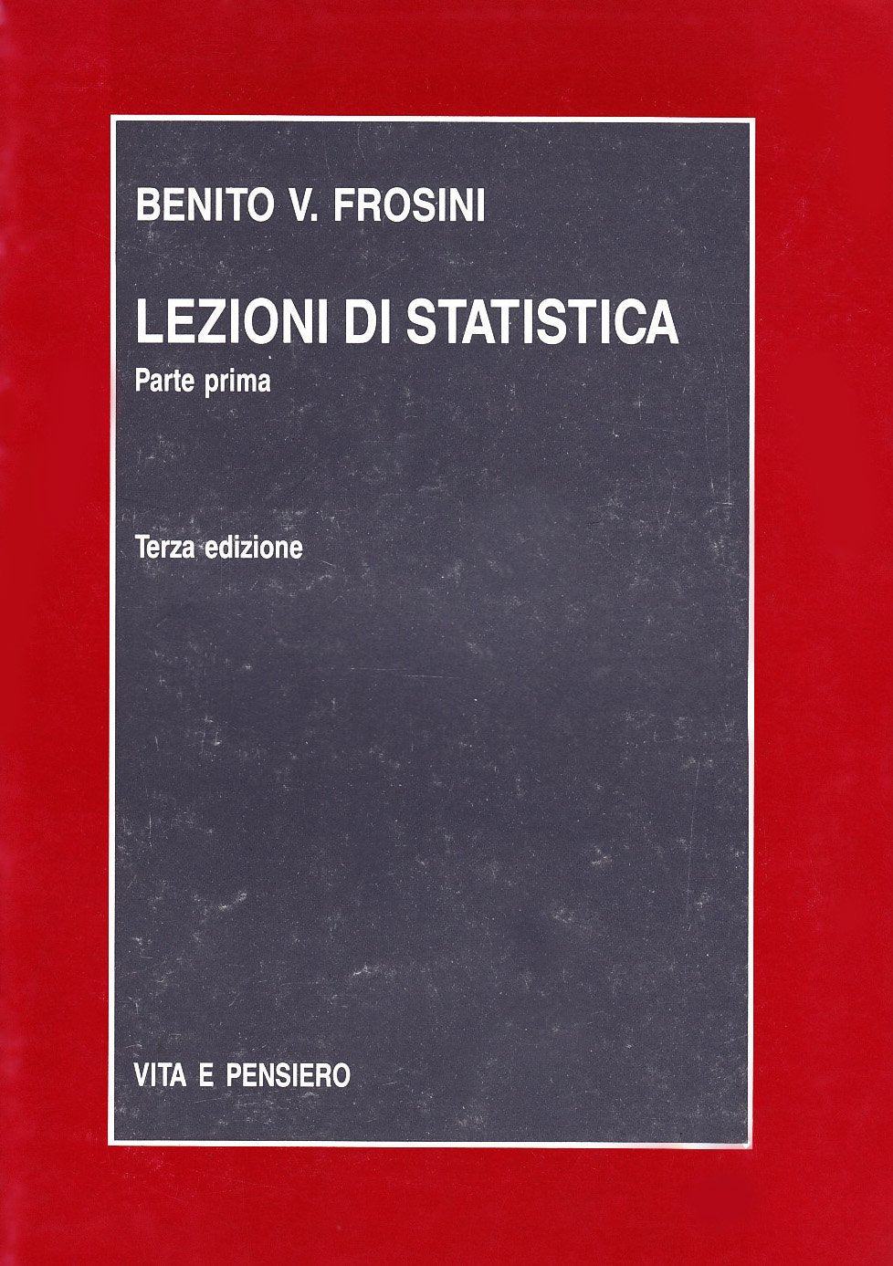Lezioni di statistica (Vol. 1) book