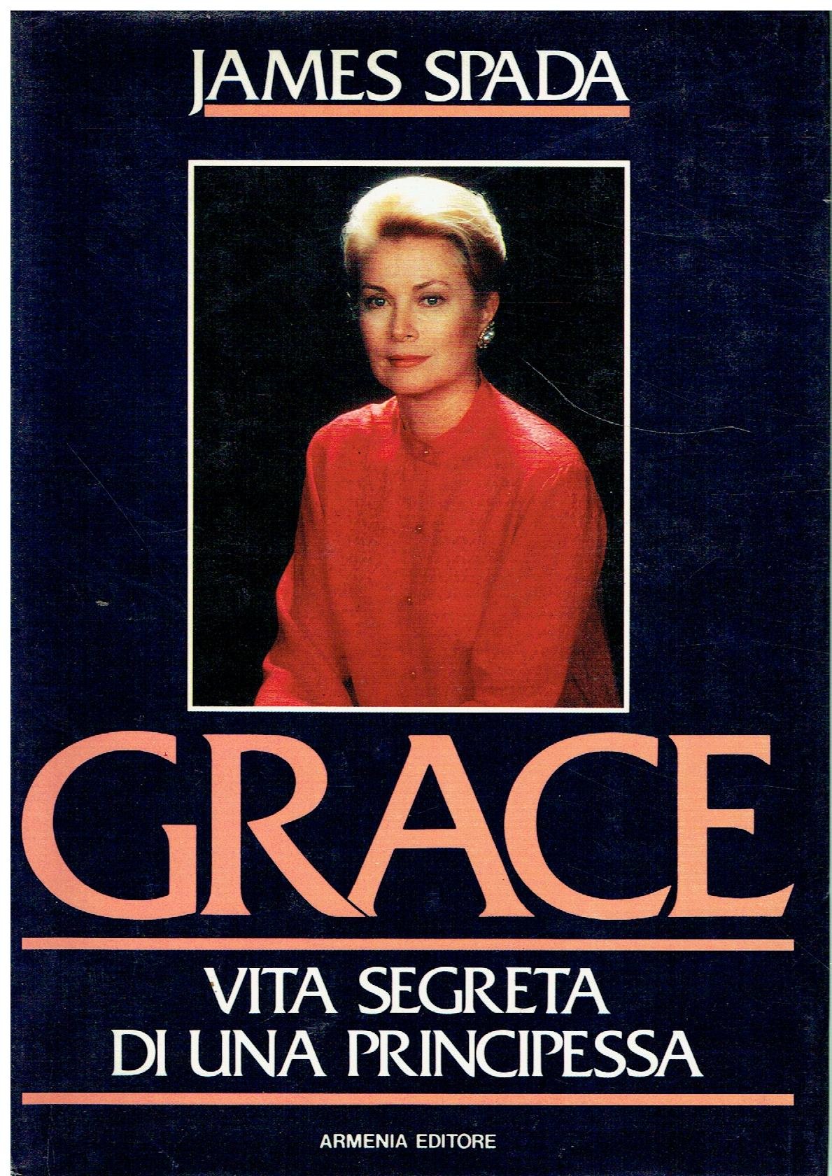 Grace. Vita segreta di una principessa book