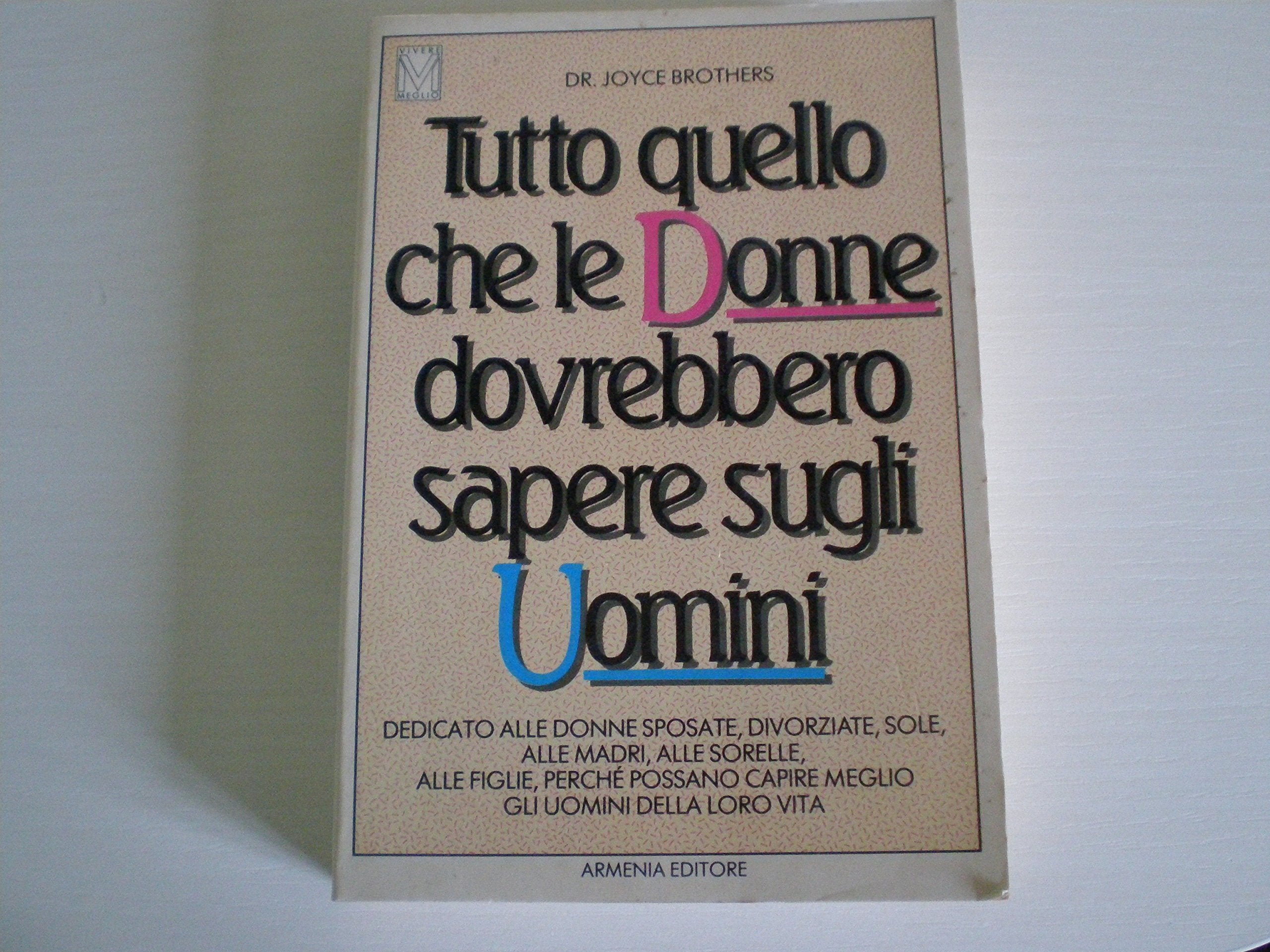 Tutto quello che le donne dovrebbero sapere sugli uomini book