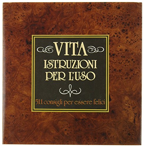 Vita: istruzioni per l'uso (Vol. 1) (Scrigno) Books