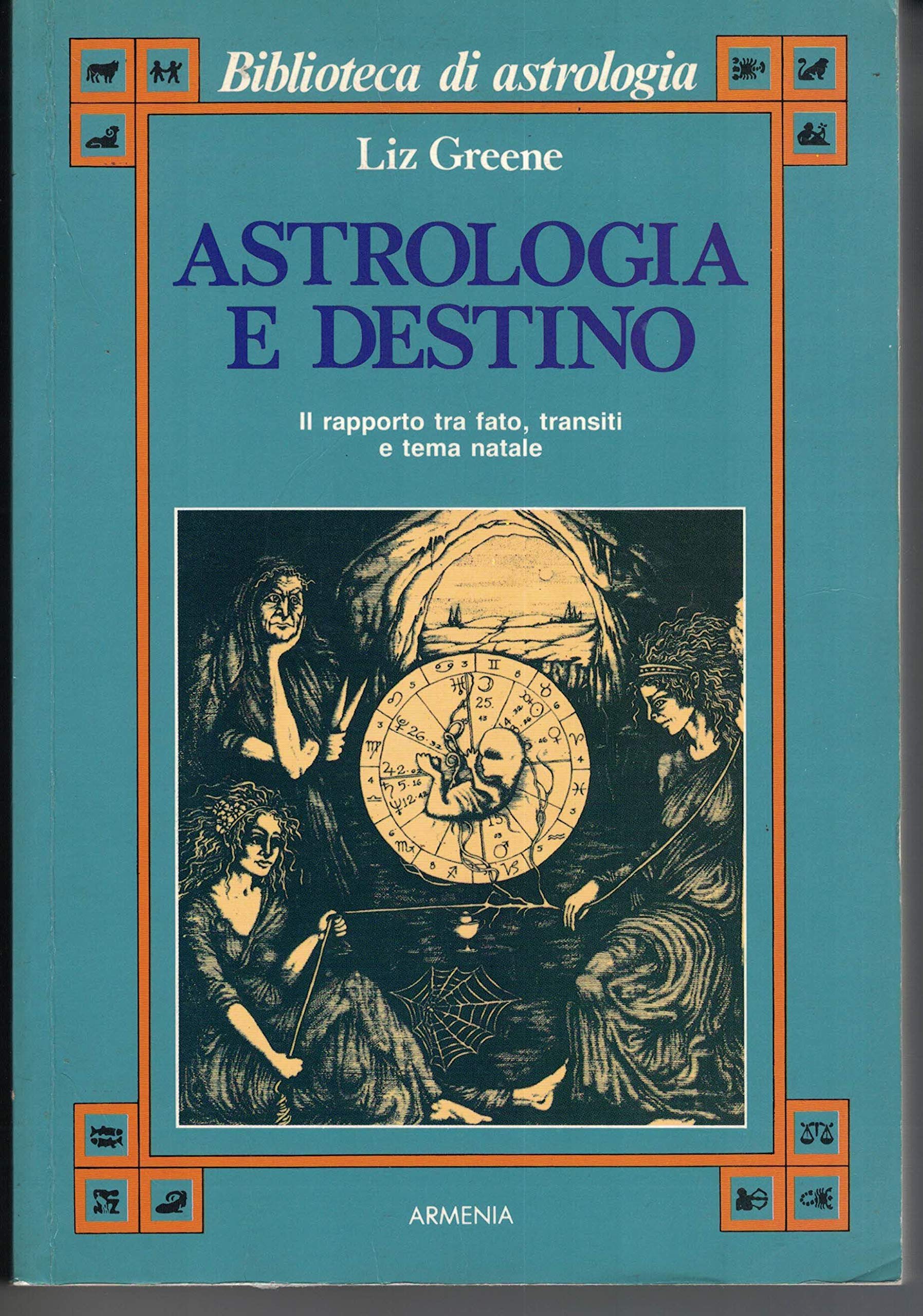 Astrologia e destino. Il rapporto tra fato, transiti e tema natale book