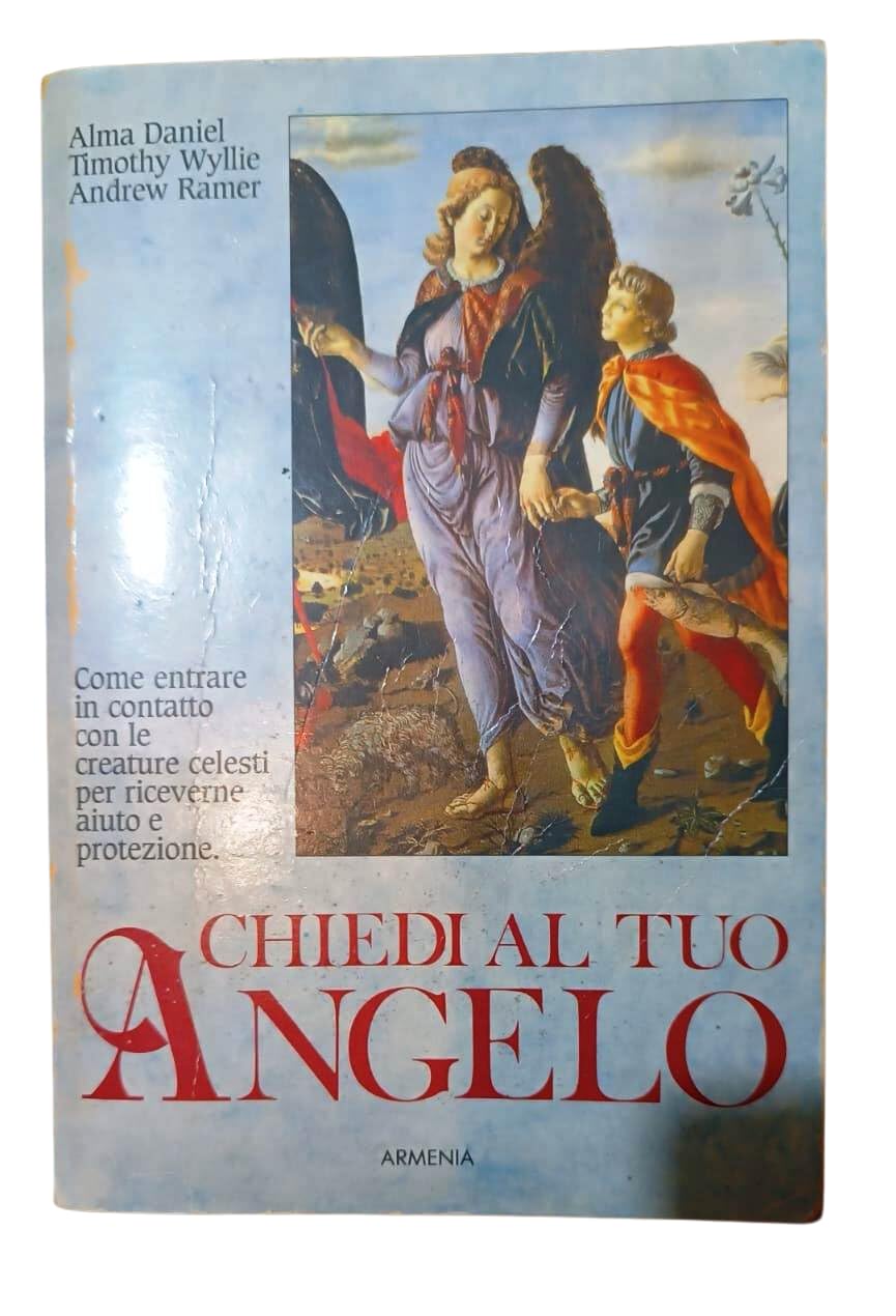 Chiedi al tuo angelo (Le vie dello spirito) Religion & Esotericism
