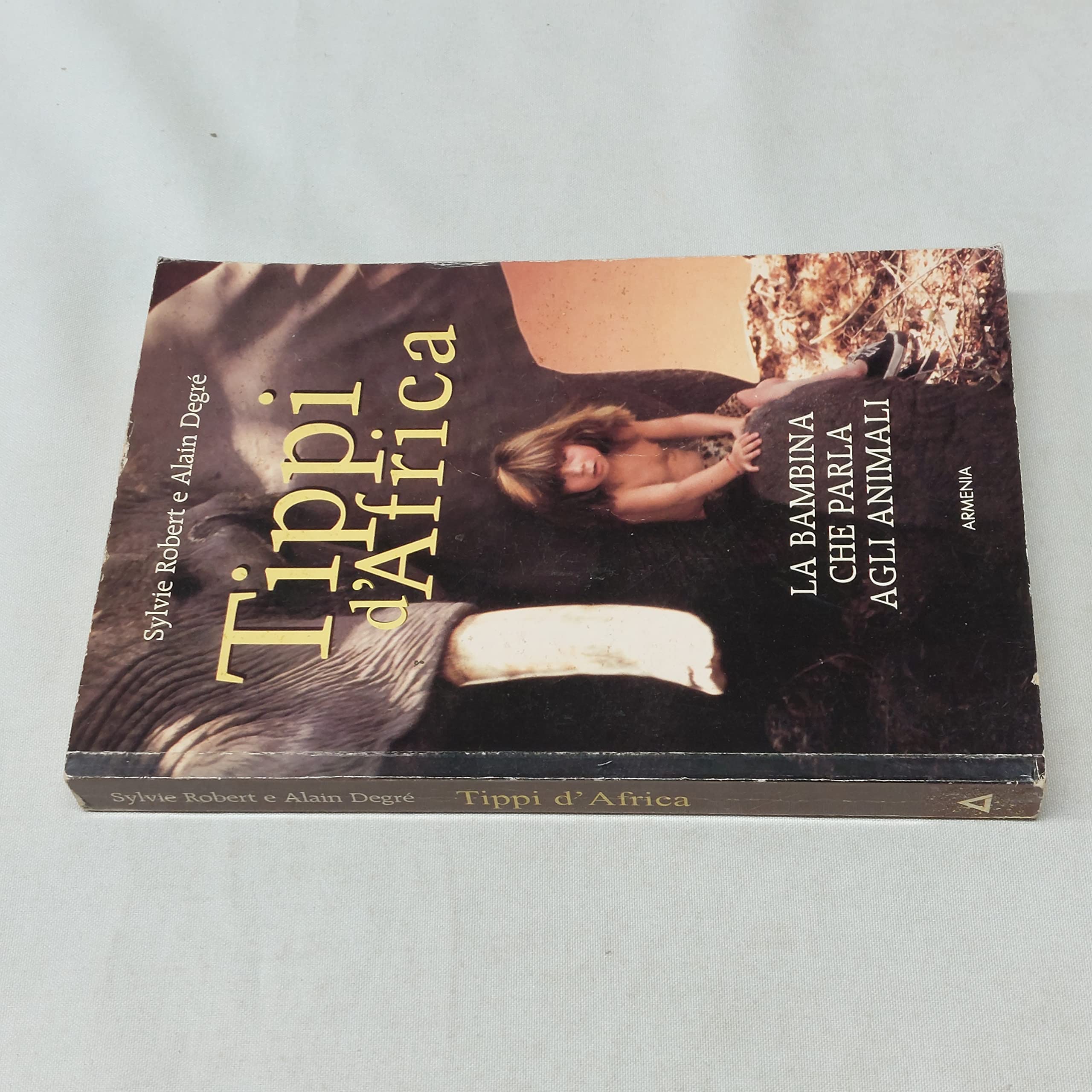 Tippi d'Africa. La bambina che parla agli animali Contemporary literature