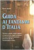 Guida ai fantasmi d'Italia book