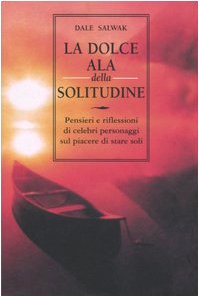 La dolce ala della solitudine (Scrigno) Contemporary literature