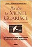 Product Image: Perché la mente guarisce