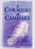 Coraggio Di Cambiare. Rinnova La Tu cd