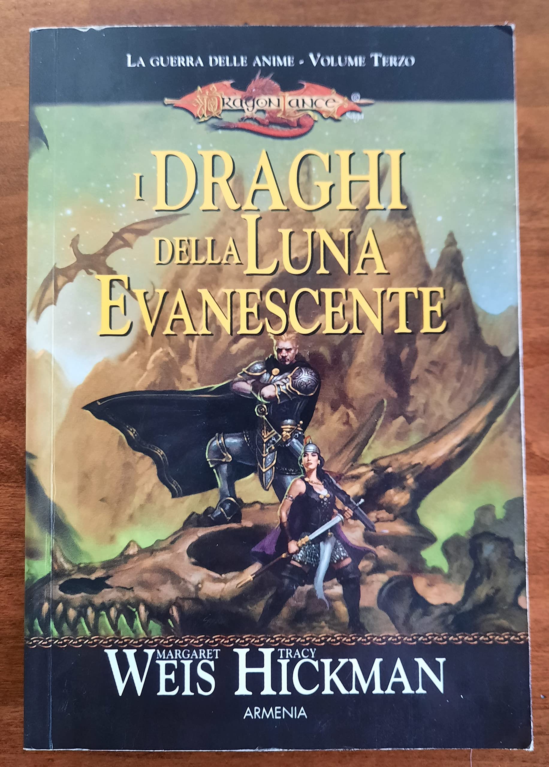 I draghi della luna evanescente. La guerra delle anime. DragonLance International