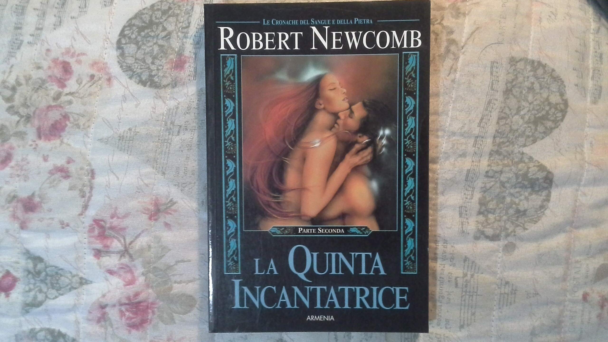 La quinta incantatrice. Le cronache del sangue e della pietra (Vol. 1/2) book