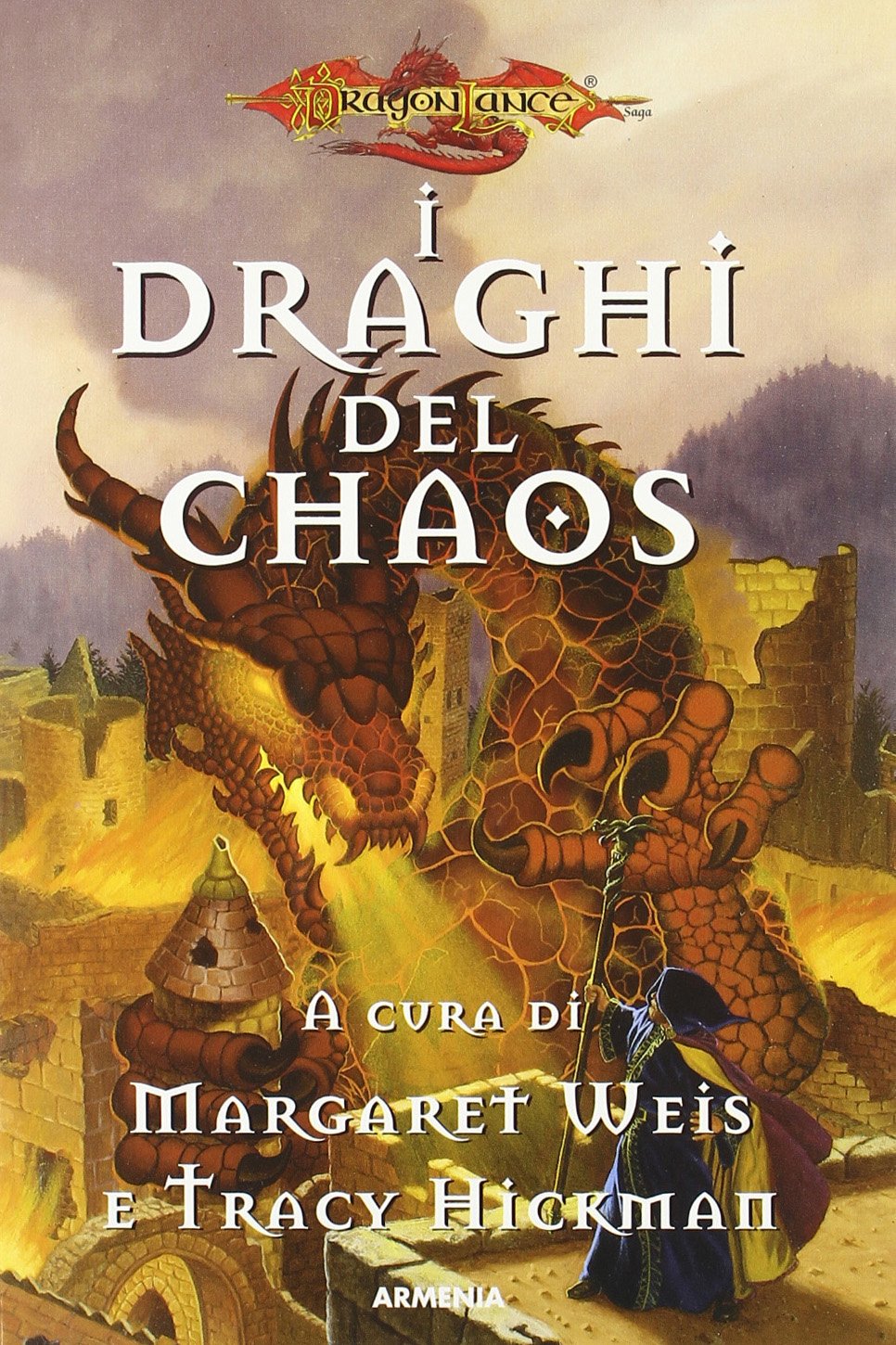 I draghi del Chaos. DragonLance (Fantasy) Contemporary literature
