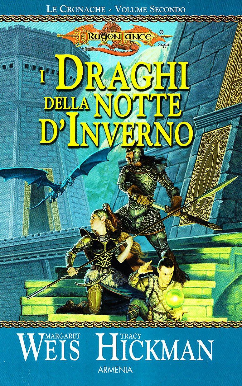 I draghi della notte d'inverno. Le cronache di Dragon Lance Contemporary literature