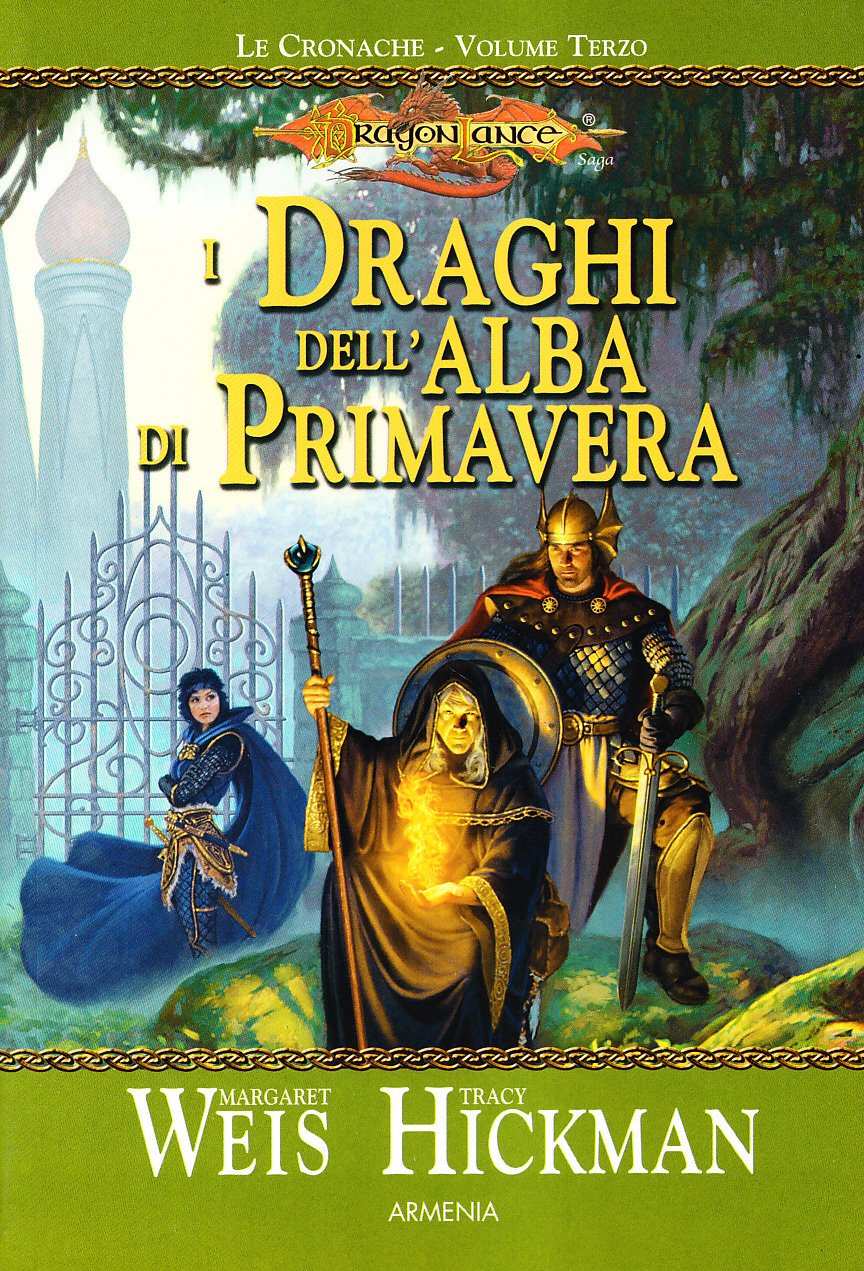 I draghi dell'alba di primavera. Le cronache. DragonLance book