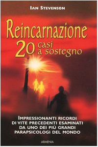 Reincarnazione. 20 casi a sostegno book