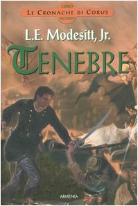 Tenebre. Le cronache di Corus (Vol. 2) book