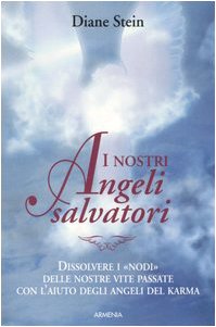 I nostri angeli salvatori Religion & Esotericism