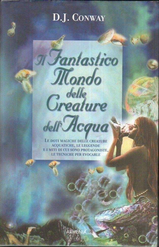 Il fantastico mondo delle creature dell'acqua book