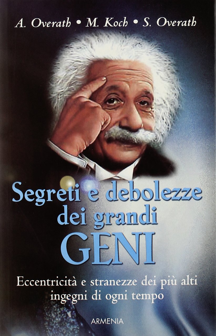 Segreti E Debolezze Dei Grandi Geni cd