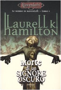 Morte di un signore oscuro. Le nebbie di Ravenloft (Vol. 1) book