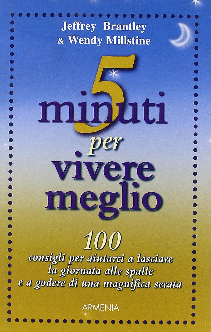 Cinque minuti per vivere meglio (Scrigno) Health, Nutrition & Fitness