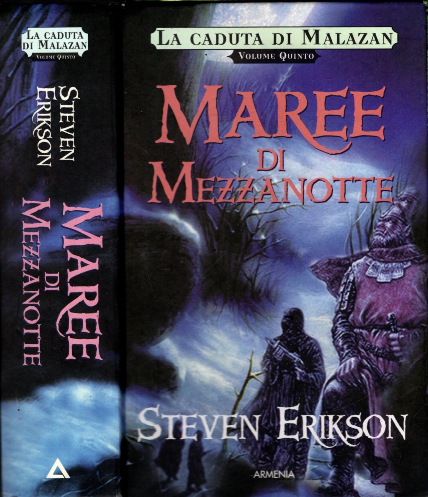 Maree di mezzanotte. Una storia tratta dal libro Malazan dei Caduti (Vol. 5) book