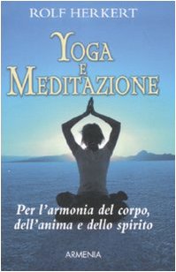 Yoga e meditazione (I piccoli libri) Lifestyle