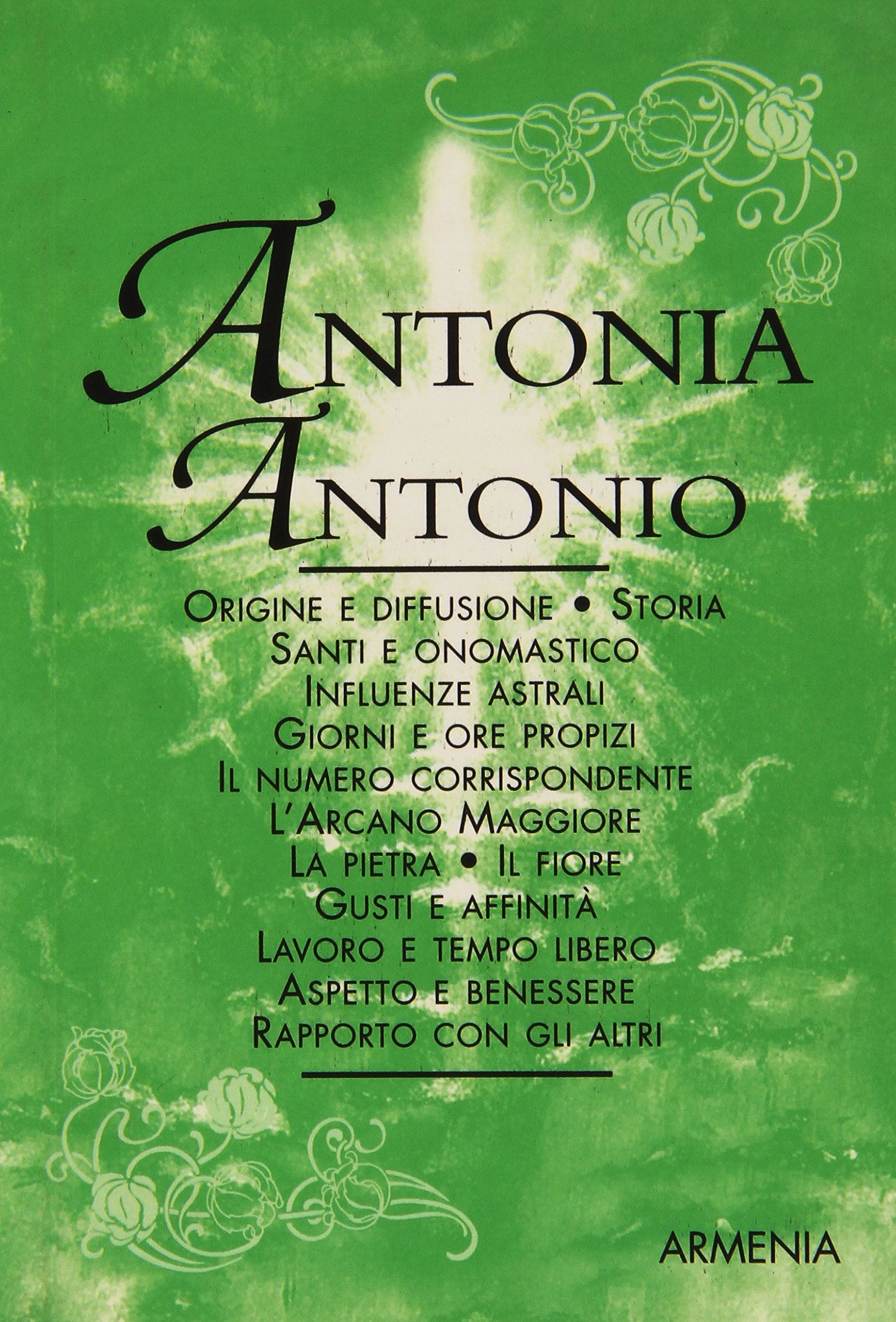 Antonia-Antonio (I piccoli libri) Politics & History