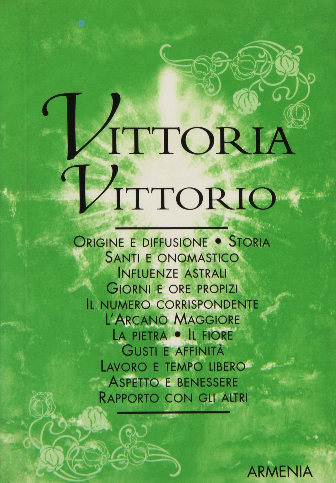 Vittoria-Vittorio (I piccoli libri) Politics & History