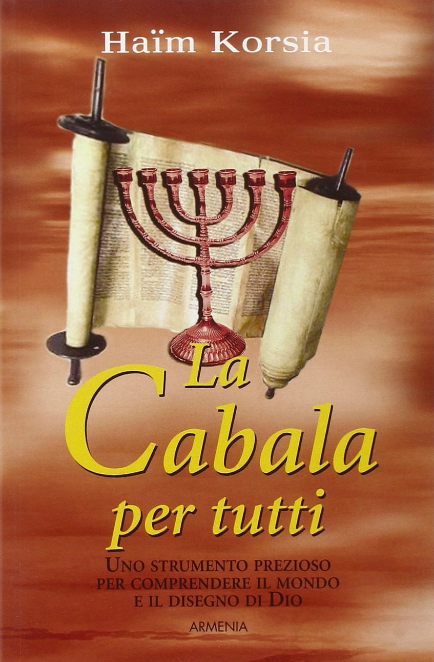 La cabala per tutti (Le vie dello spirito) Religion & Esotericism