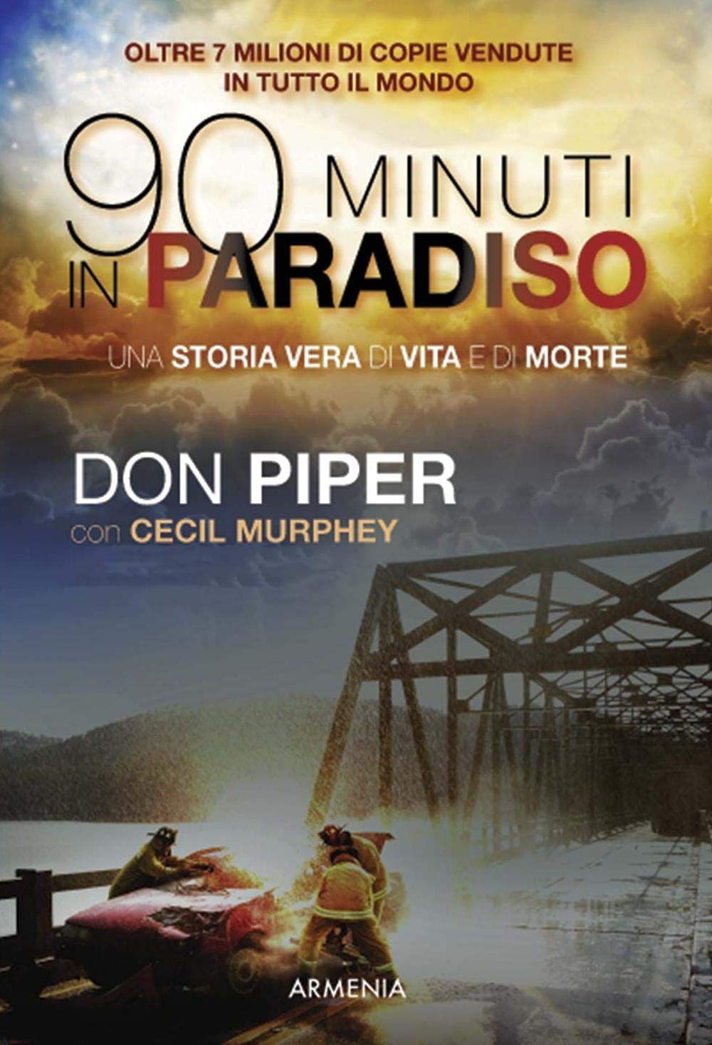 Novanta minuti in paradiso book