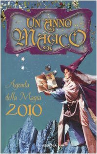 Un anno magico. Agenda della magia 2010 (Magick) Leisure, Home & Garden