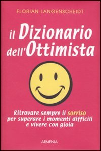 Il dizionario dell'ottimista (Scrigno) Books