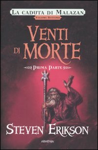 Venti di morte. Una storia tratta dal libro Malazan dei Caduti (Vol. 7/1) book