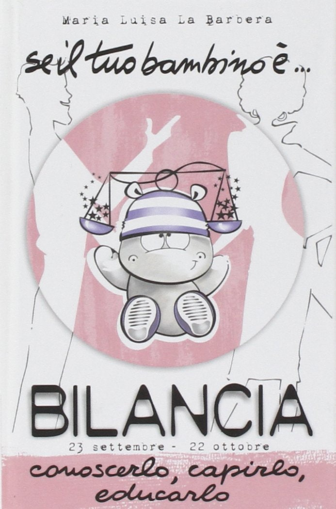 Se il tuo bambino è... Bilancia Religion & Esotericism