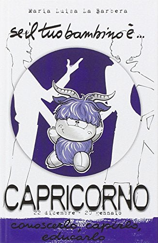 Se il tuo bambino è... Capricorno Religion & Esotericism